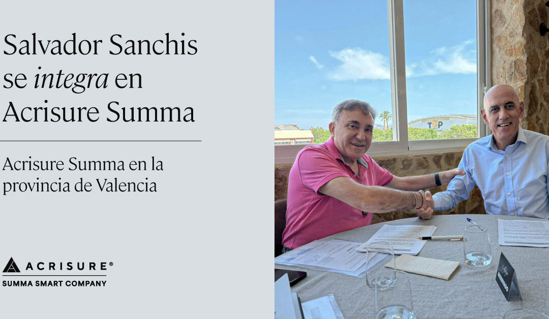 Integración de Salvador Sanchis en Acrisure Summa